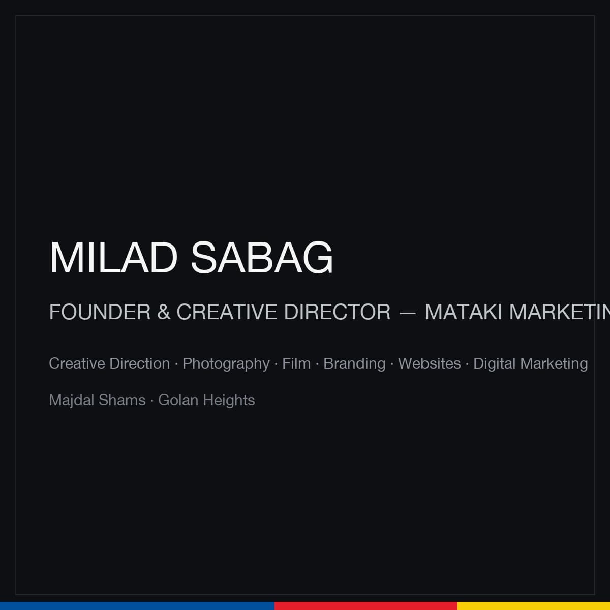 ميلاد صباغ، مؤسس ومدير إبداعي في Mataki Marketing
